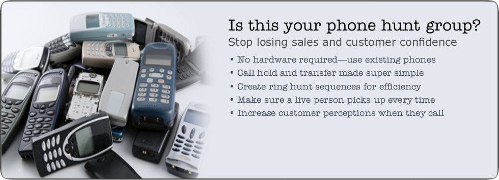 Is this your phone hunt group? Stop losing sales and customer confidence